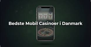 Bedste Mobil Casino Spil Når Som Helst og Hvor Som Helst Bedste Mobil Casino Spil Når Som Helst og Hvor Som Helst