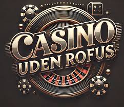 Casino Sider Uden Rufus Spil Uden Bekymringer Casino Sider Uden Rufus Spil Uden Bekymringer