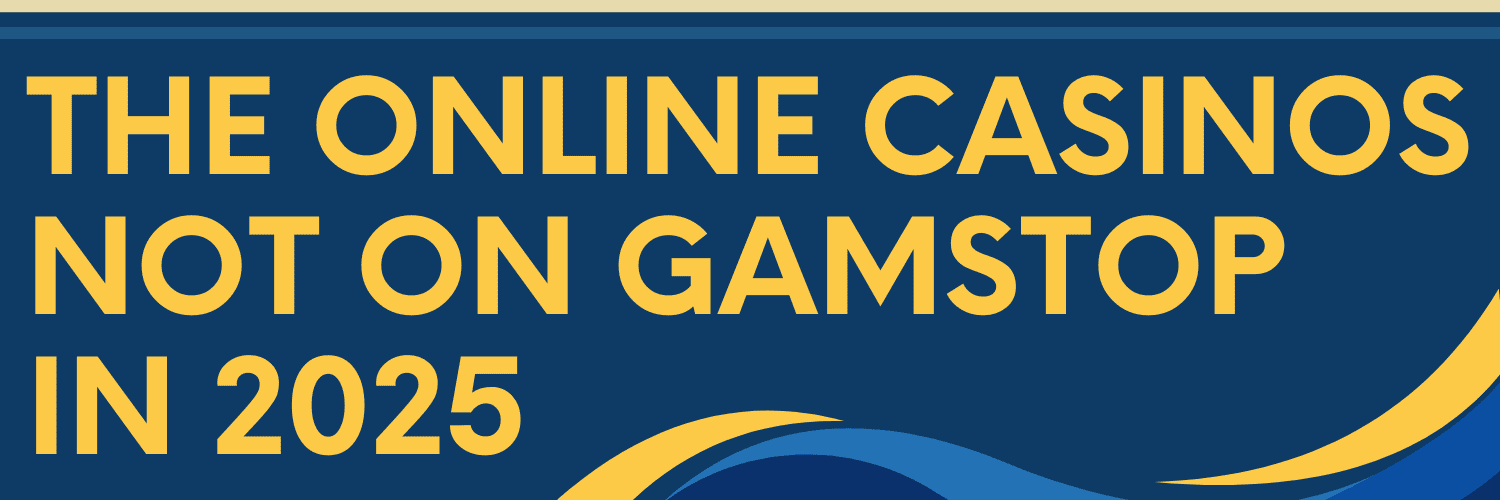 Discover Live Casinos Not on GamStop for Uninterrupted Gaming 1819995941