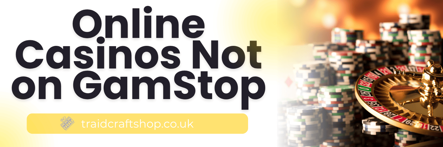 Discovering UK Online Casinos Not on GamStop 862602894 Discovering UK Online Casinos Not on GamStop 862602894