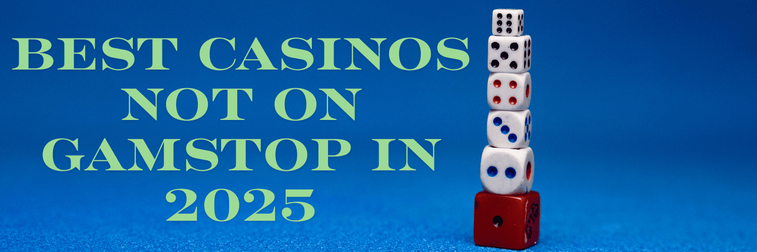 Exploring Casinos That Are Not on GamStop 897027019