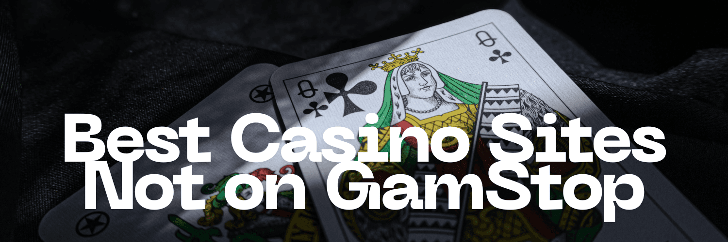 Discovering Non GamStop Gambling Sites The Ultimate Guide