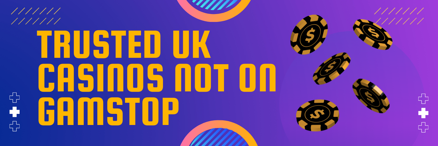 Exploring Casinos Not Associated with GamStop A Guide for Players