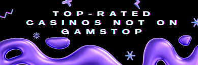 Exploring Online Casinos Not Signed Up to GamStop