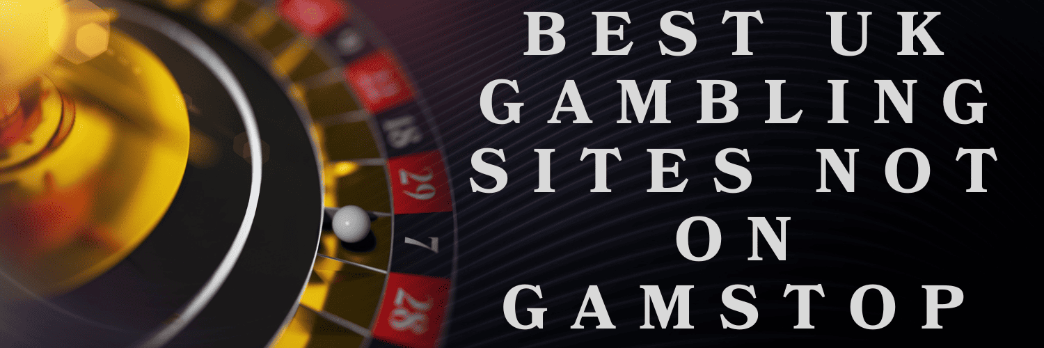 Exploring UK Casinos Not Registered with GamStop -972555090 Exploring UK Casinos Not Registered with GamStop -972555090