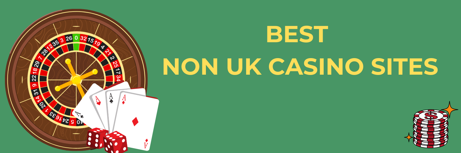 Understanding Non-UK Regulated Casinos Accepting Players Understanding Non-UK Regulated Casinos Accepting Players