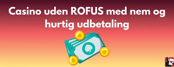 Casino uden ROFUS - Spil Uden Bekymringer